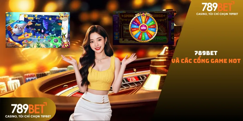 Giao diện sảnh Bắn cá và Nổ hũ 789bet với đồ họa 3D sống động và cơ hội nổ Jackpot lớn.