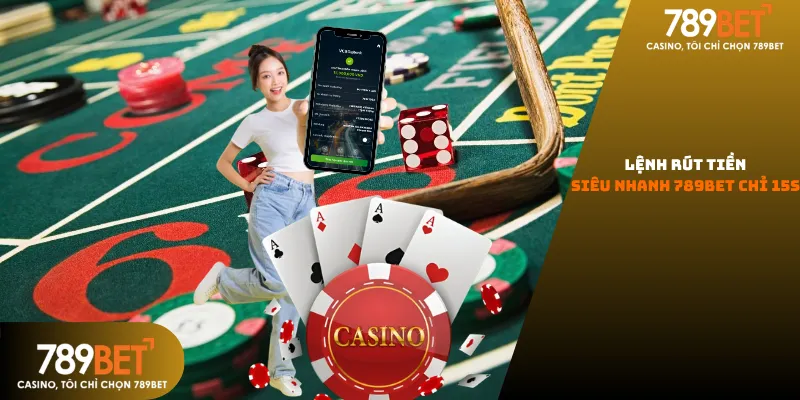 Rút tiền 789bet siêu tốc 2026, khẳng định uy tín và tốc độ thanh khoản minh bạch cho mọi cược thủ.